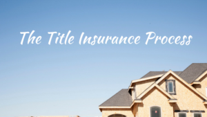 title insurance process